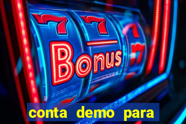 conta demo para jogar fortune tiger